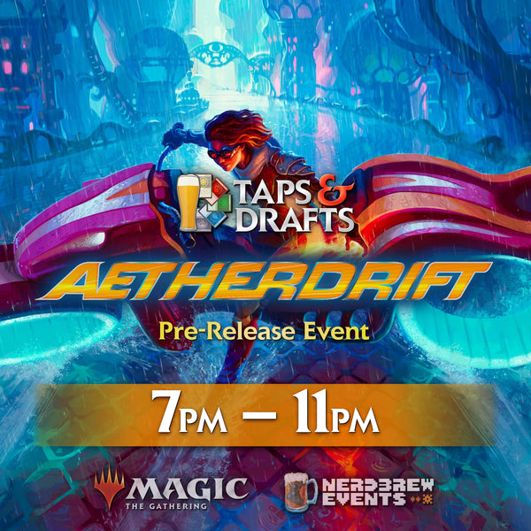 Aetherdrift Magic the Gathering Release Events!